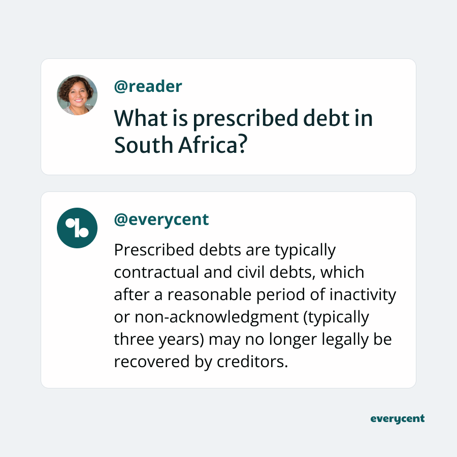 Question and answer style post explaining prescribed debt in South Africa